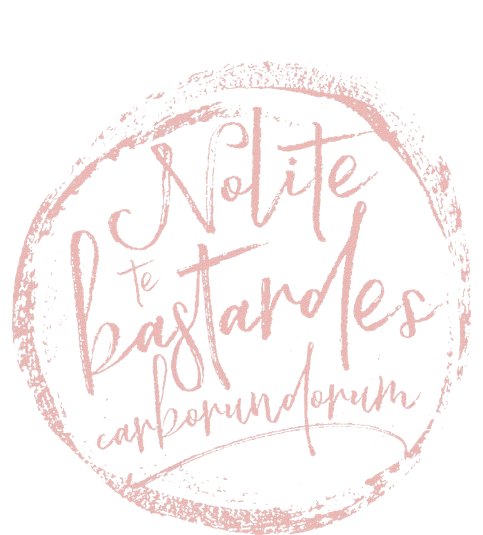 Nolite Te Bastardes Carborundorum T-Shirt