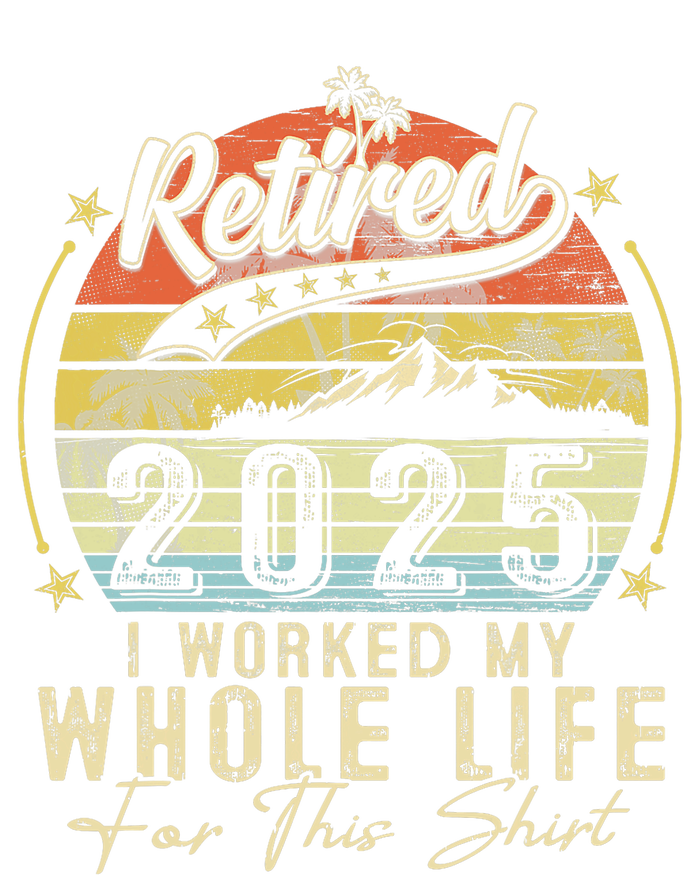 Retired 2025 Retirement Humor T-Shirt