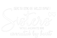 Sister Gift For Sister Sisters Will Always Be Cooling Performance Long Sleeve Crew