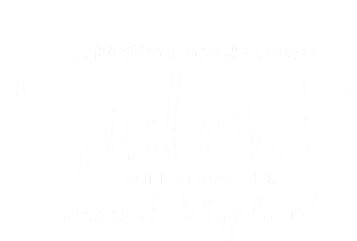 Sister Gift For Sister Sisters Will Always Be Cooling Performance Long Sleeve Crew