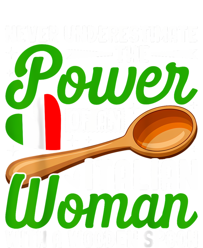 Never Underestimate The Power Of An Italian Woman T-Shirt