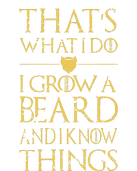 Thats What I Do I Grow A Beard And I Know Things Ladies Essential Flowy Tank