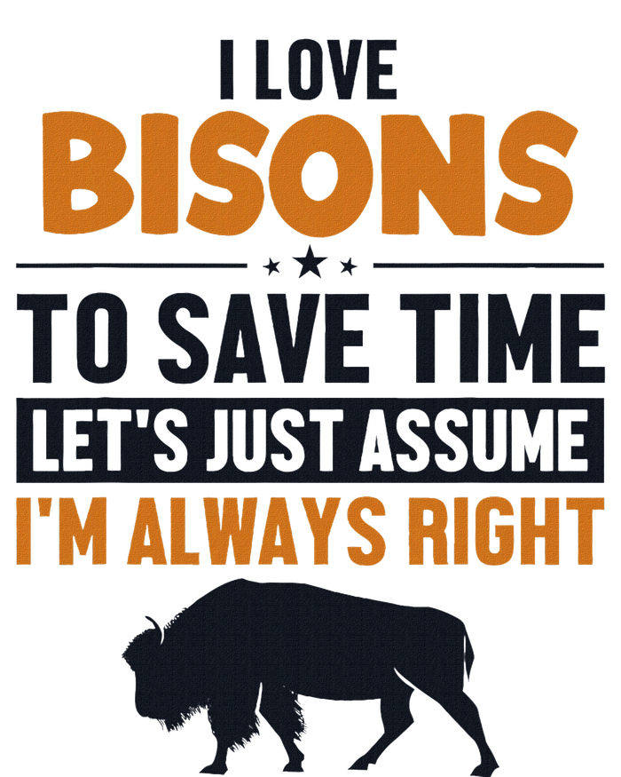 Bison LetS Assume IM Right Buffalo American Bison Bison Women's Crop Top Tee