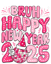 Bruh Happy New Year 2025 Family New Years Eve Party Girl T-Shirt