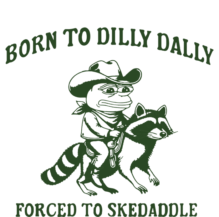 Born To Dilly Dally Funny Frog Meme Silly Frog Mental Health T-Shirt