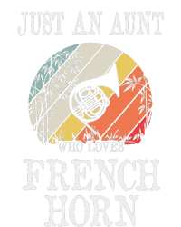 Just An Aunt Who Loves French Horn Ladies PosiCharge Competitor Racerback Tank