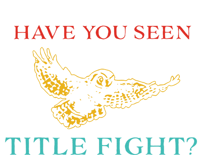 Have You Seen Title Fight Apparel Toddler Sweatshirt