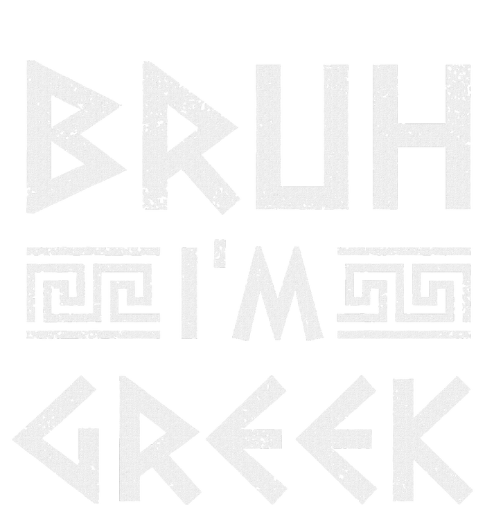 Bruh IM Greek Funny Ancient Greek Festival Greek T-Shirt