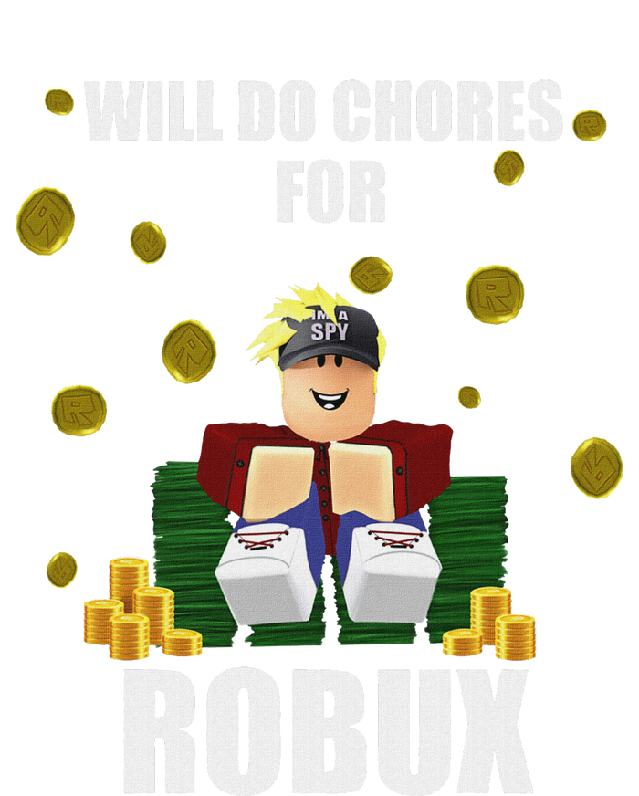 Noob & Professional Gamer Will Do Chores For Robux Funny T-Shirt