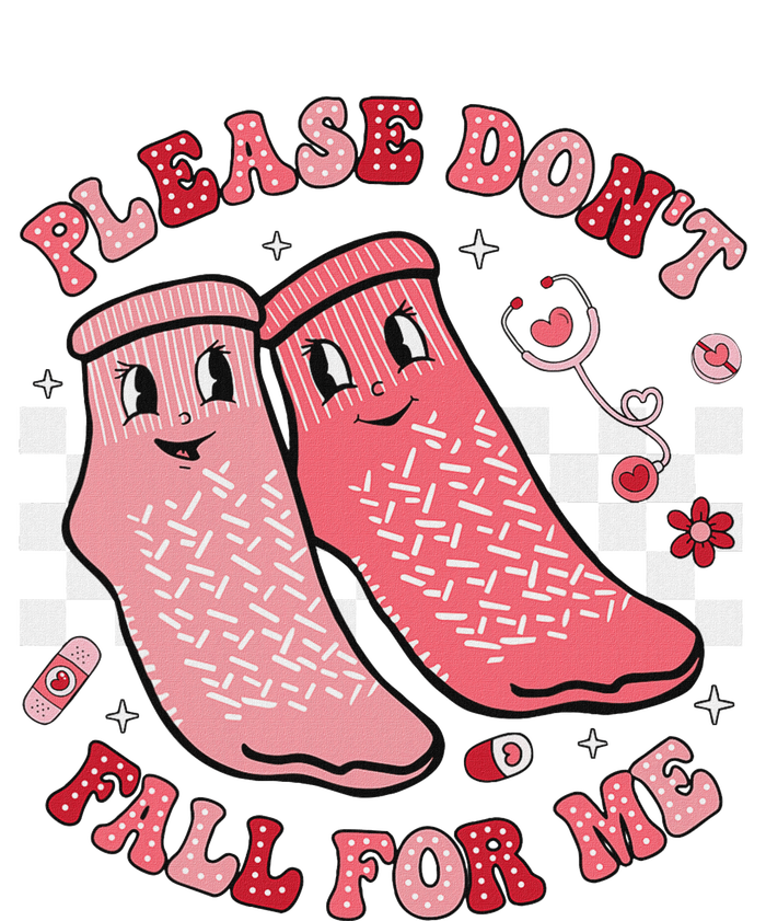 Nurse Valentine Non Slip Socks Please DonT Fall For Me Yupoong Adult 5-Panel Trucker Hat