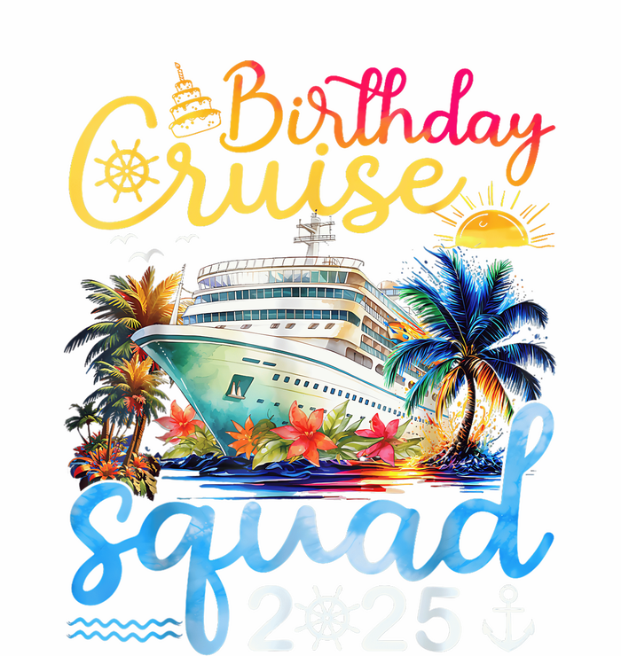 Birthday Cruise Squad 2025 Family Cruise Vacation Birthday T-Shirt