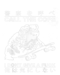 Call The Cops I DonT Give A Fuck Toad Japanese T-Shirt