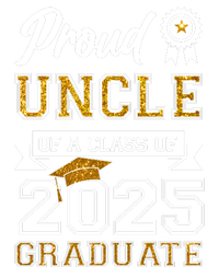 Proud Uncle Of A Class Of 2025 Graduate Sweatshirt