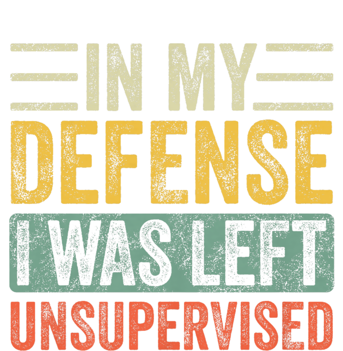 In My Defense I Was Left Unsupervised | Funny Retro Vintage T-Shirt