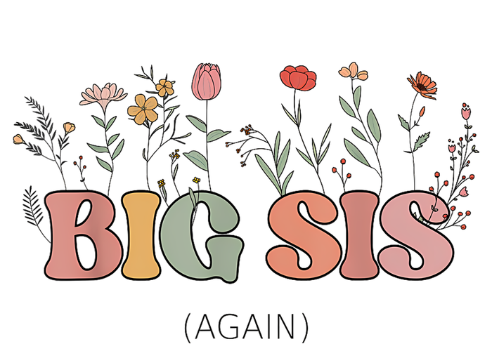 Big Sis Again Boho Floral Baby Announcement Pregnancy Reveal T-Shirt