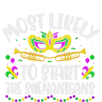 Most Likely To Start All The Shenanigans Family T-Shirt