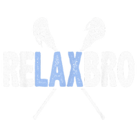 Relax Bro Funny Lacrosse Player Lax Lover Joke Teen T-Shirt