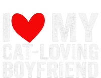 I Love My Catloving Boyfriend Funny Girlfriend Valentines T-Shirt