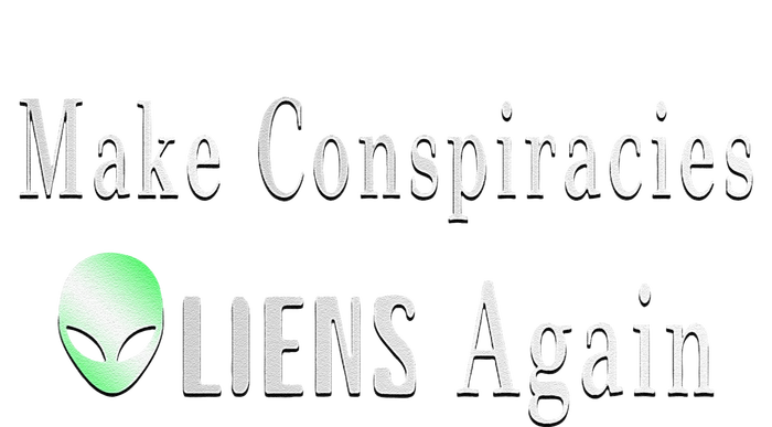 Make Conspiracies Aliens Again Funny Ufo Enthusiast Design T-Shirt