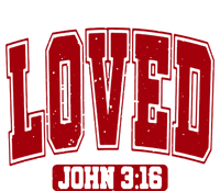 Loved John 3:16 Christian Valentines Bible Verse Valentine Gift T-Shirt