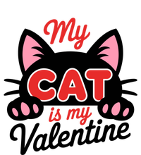 My Cat Is My Valentine Cat Lover Gift Tall Sweatshirt