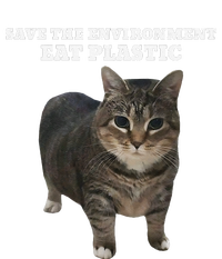 Save The Environment Eat Plastic Cat Meme T-Shirt