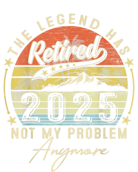 Legend Has Retired 2025 Not My Problem Anymore Retirement Women's Crop Top Tee