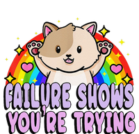 Failure Shows YouRe Trying Funny Cat Rainbow Motivation T-Shirt