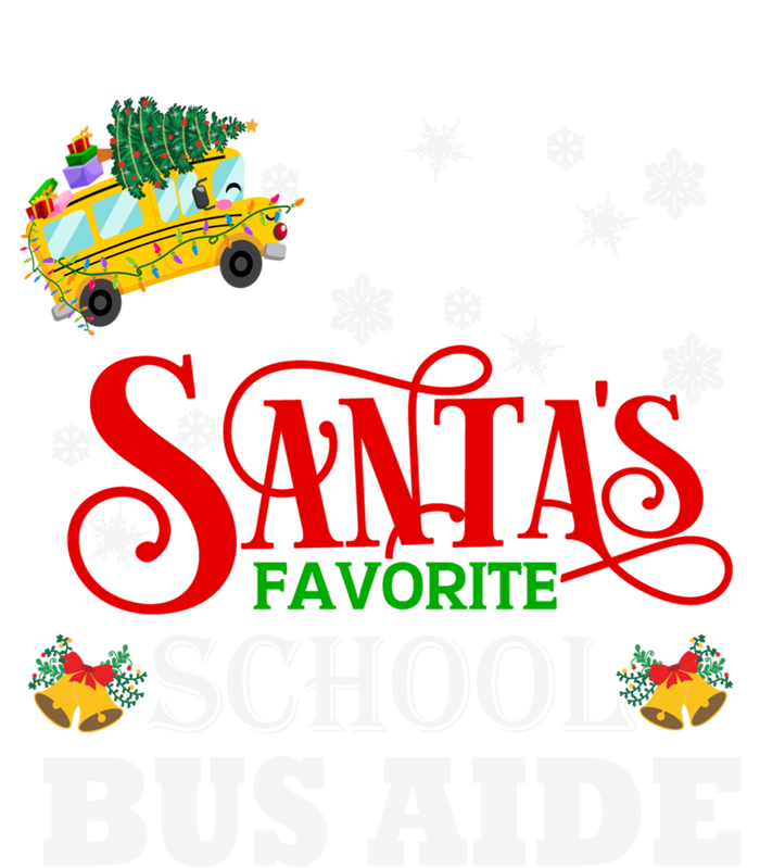 SantaS Favorite School Bus Aide Christmas Pajama Cool Gift T-Shirt