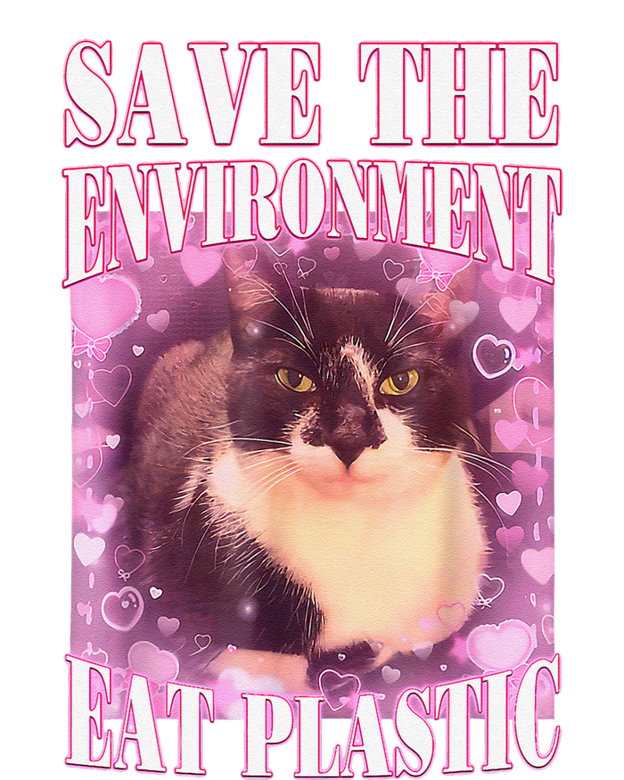 Save The Environment Eat Plastic Funny Cute Cat Meme T-Shirt