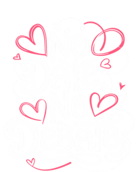 No Date No Debate Anti Valentine Day Vibe Gift T-Shirt