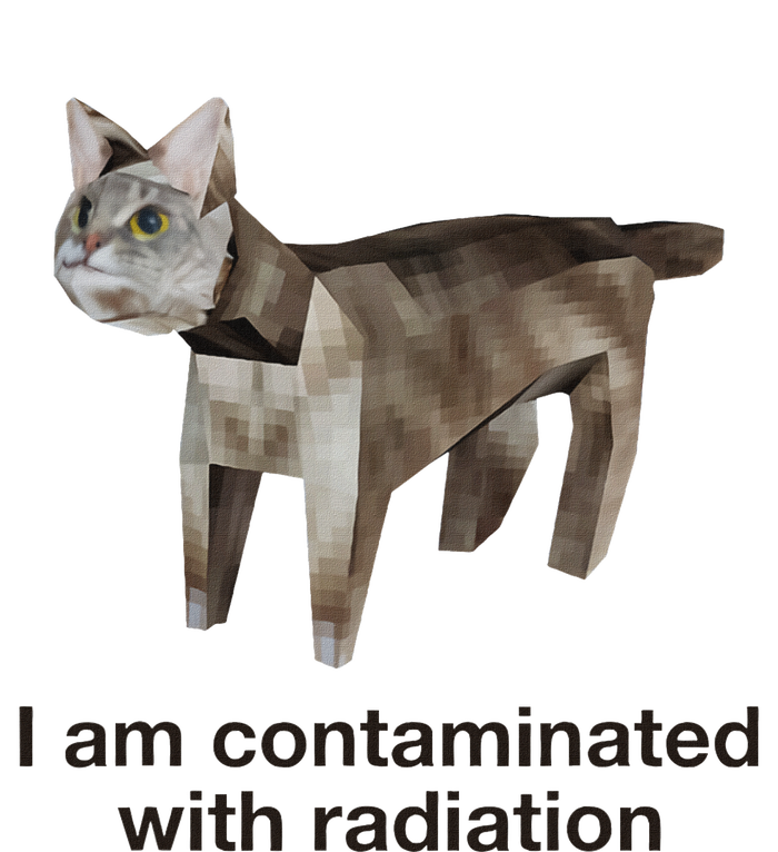 I Am Contaminated With Radiation Cat Meme Funny T-Shirt