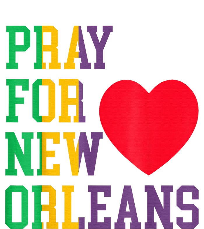 Pray For New Orleans Support Never Forget Nola Orleans Tall T-Shirt