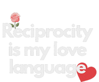 Reciprocity Is My Love Language Flower Red Heart Premium T-Shirt