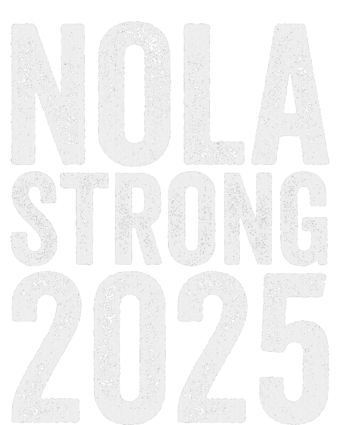 Nola Strong 2025 Never Forget New Orleans Support T-Shirt