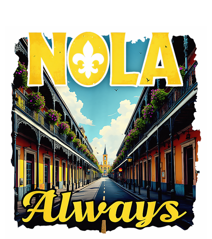 Nola Always Nola Never Forget New Orleans Always Support T-Shirt