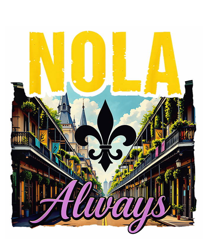 Nola Never Forget New Orleans Nola Always Always Support T-Shirt