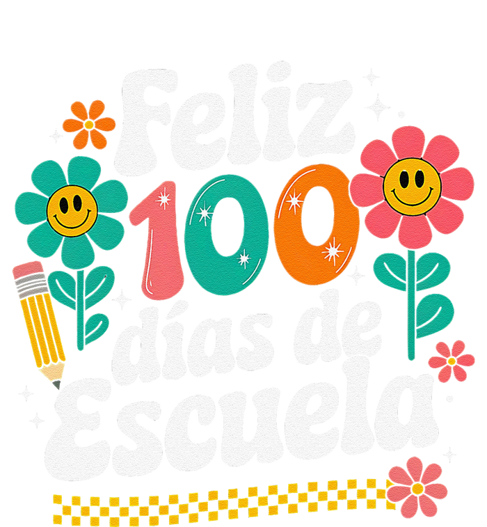 Feliz 100 Diaz De Escuela 100th Day School Spanish Teacher T-Shirt