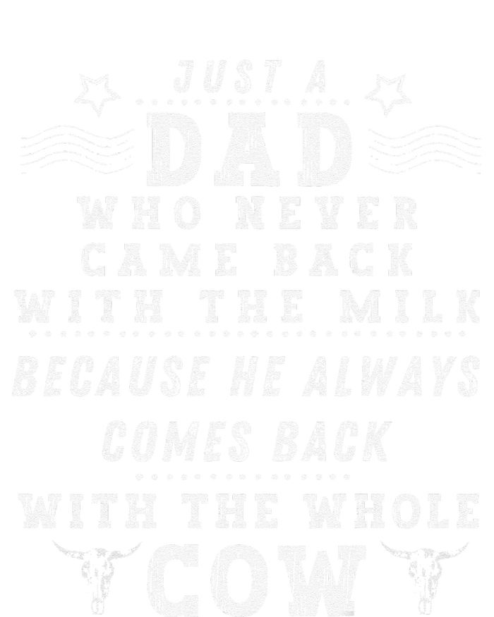 Just A Dad Who Always Came Back With The Milk Fathers Day T-Shirt