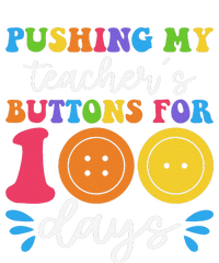 Pushing My TeacherS Buttons For 100 Days Funny School T-Shirt