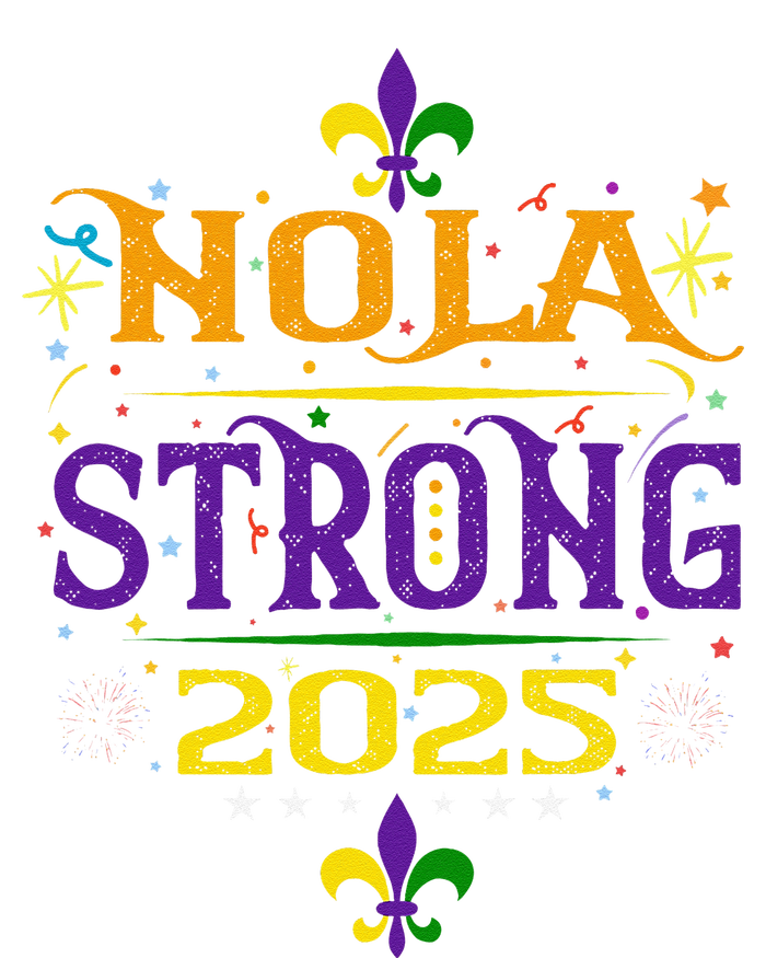 Nola Strong 2025 New Orleans Resilient Community Pride T-Shirt