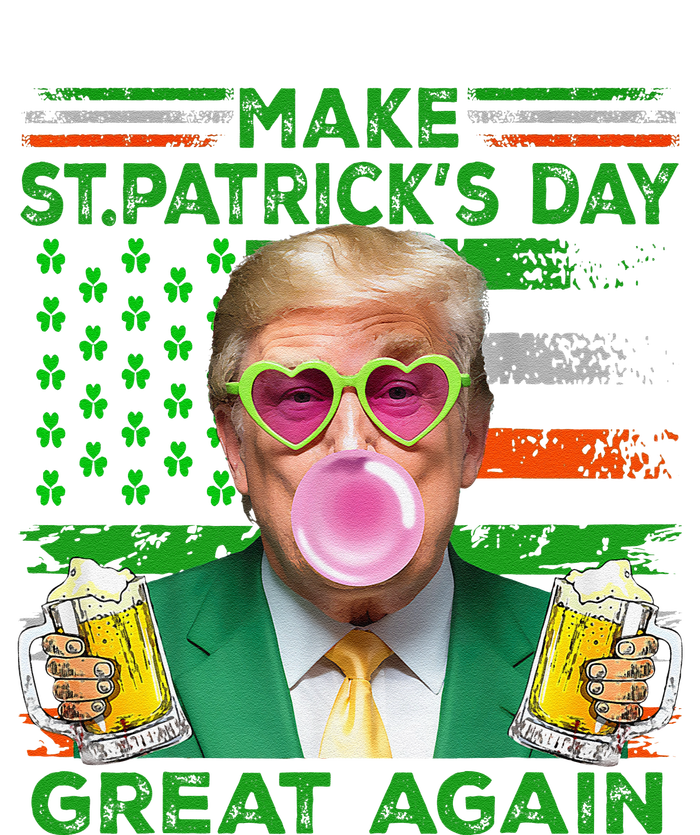 Make Saint St PatrickS Day Great Again Flag Funny Trump T-Shirt