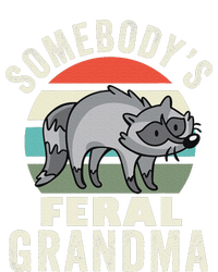 SomebodyS Feral Grandma Wild Grandmother Family Retro T-Shirt