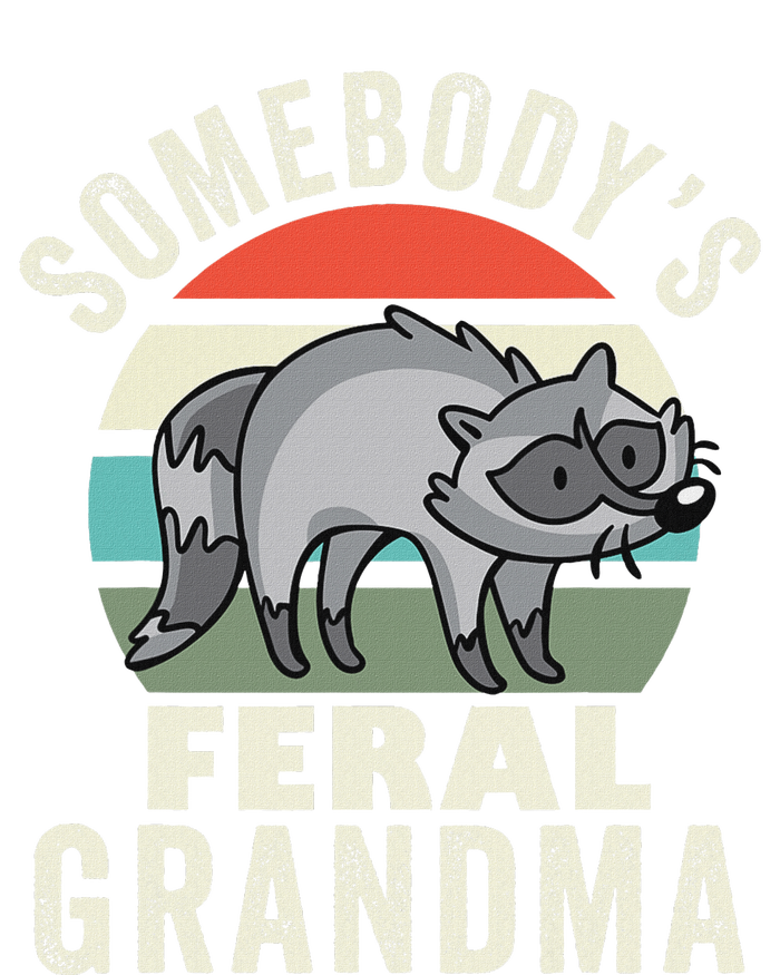 SomebodyS Feral Grandma Wild Grandmother Family Retro T-Shirt