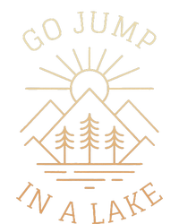 Go Jump In A Lake T-Shirt