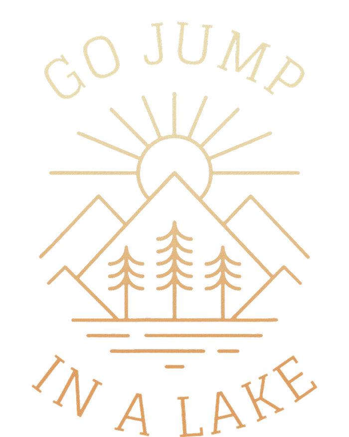 Go Jump In A Lake T-Shirt