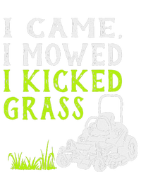 I Came I Mowed I Kicked Grass Funny Lawnmower Landscaping T-Shirt