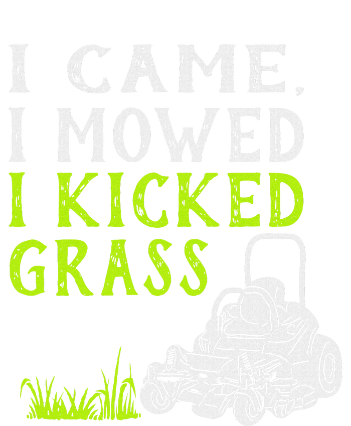 I Came I Mowed I Kicked Grass Funny Lawnmower Landscaping T-Shirt