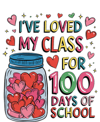 IVe Loved My Class For 100 Days Of School Valentines Day T-Shirt