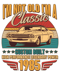 Vintage Retro Im Not Old Im A Classic 1985 40th Birthday Classic Car Lover Premium T-Shirt